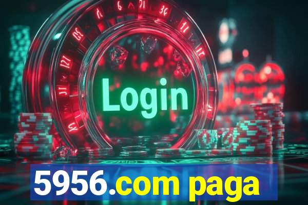 5956.com paga